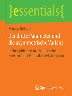 cover image of Der dritte Parameter und die asymmetrische Varianz